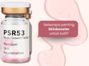 Seberapa penting skinbooster untuk kulitmu?